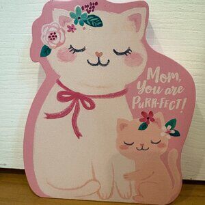 "Mom You are PuRR-FECT! " Pink Cat Wooden Plaque - 6.5" High-5" Wide. Adorable
